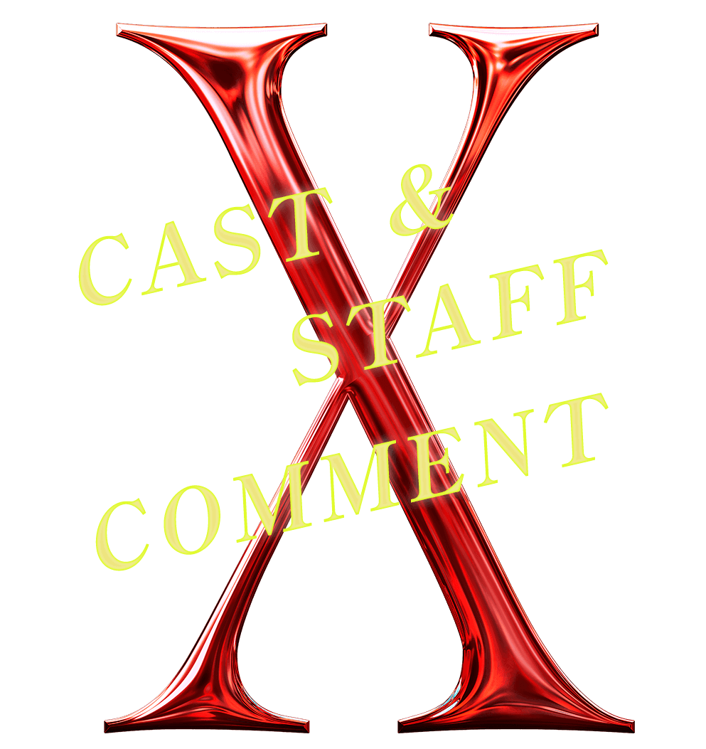 CAST & STAFF COMMENT
